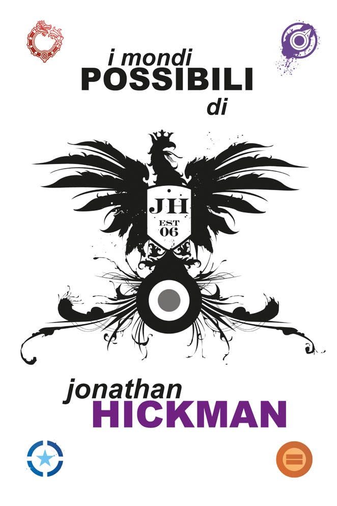 I mondi Possibili di Jonathan Hickman