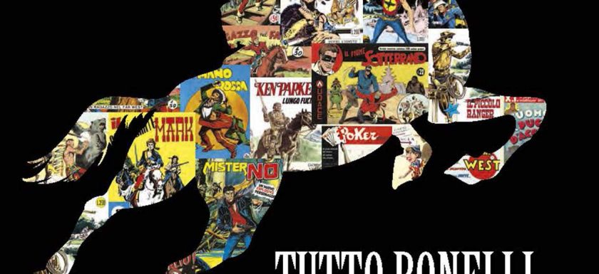 Tutto Bonelli - Gli anni d'oro 1941 - 1979