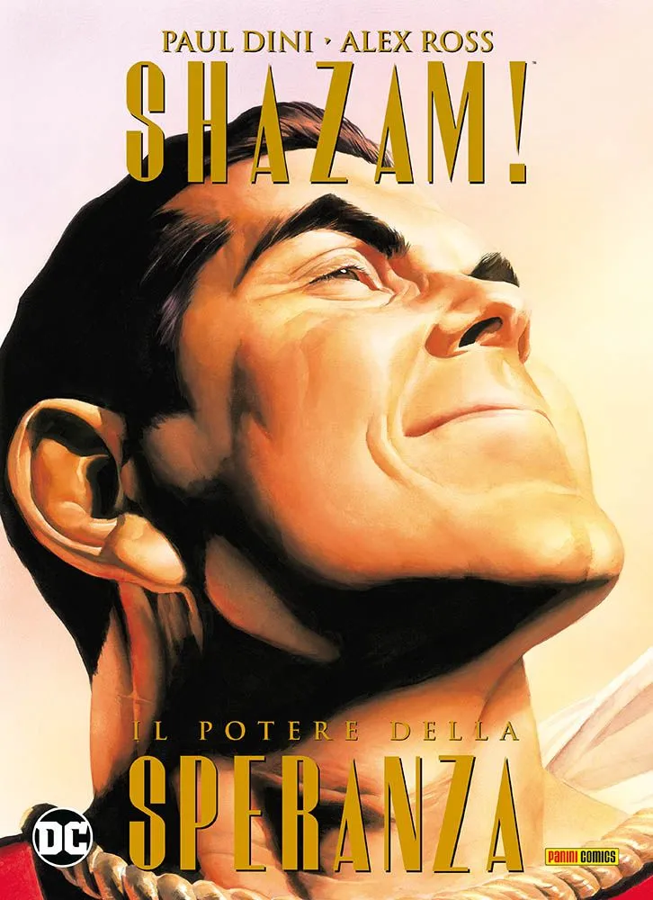 DC Comics - Shazam! Il potere della speranza - Panini Comics