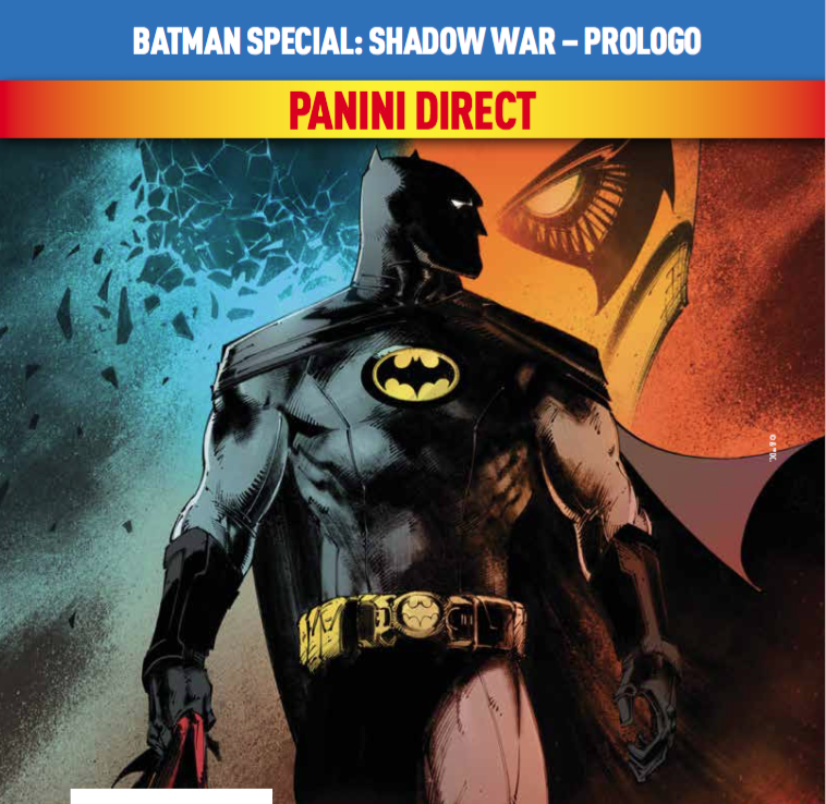 Panini Direct - Batman Special - Shadow War Prologo