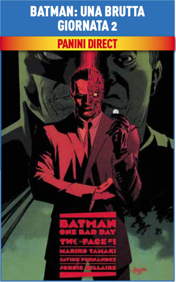 Panini Direct - Batman - Una Brutta Giornata 2 - Due_Facce