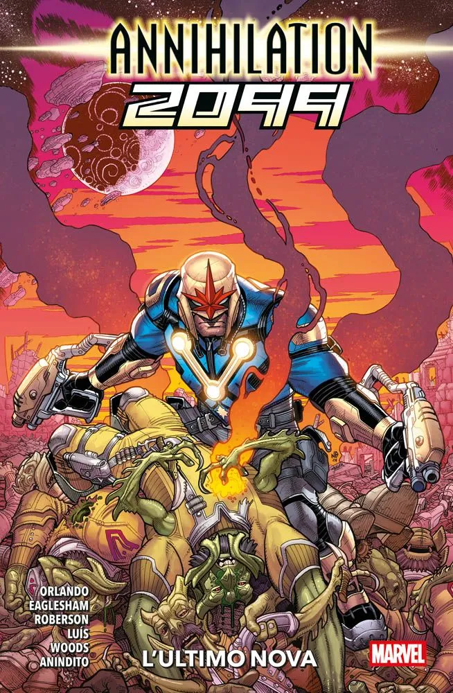 Marvel Comics - Annihilation 2099 - L'ultimo Nova - Panini Comics