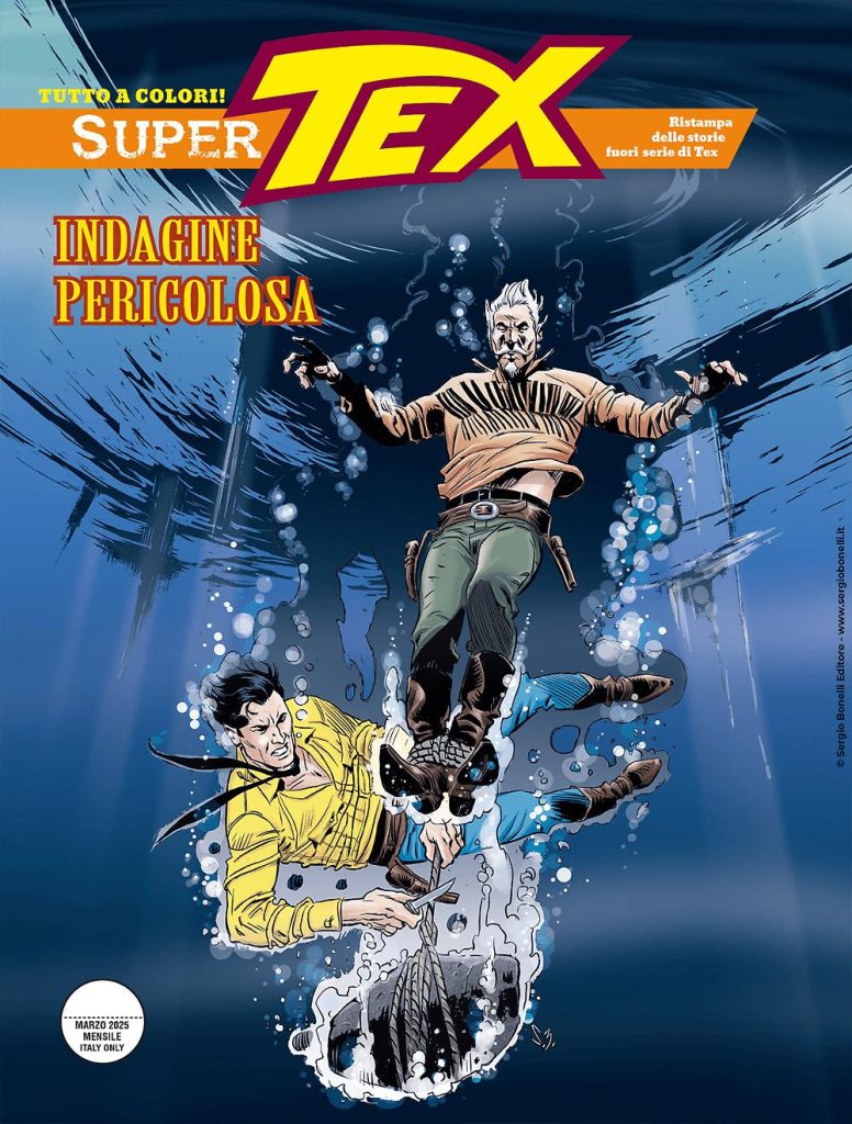 Super Tex n. 41 - Indagine Pericolosa - Sergio Bonelli Editore 