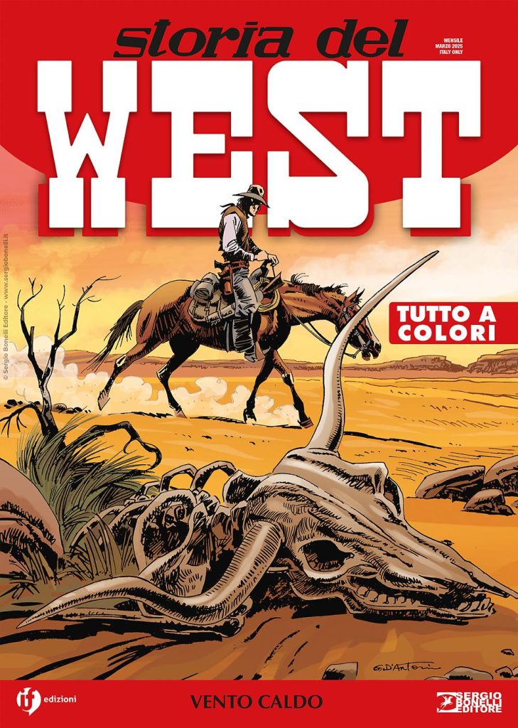 Storia del Weast n.72 - Vento Caldo - IF edizioni - Sergio Bonelli Editore